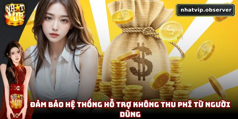 CSKH NhatVip - Cập Nhật Cách Thức Liên Hệ Dành Cho Người Chơi Đảm bảo hệ thống hỗ trợ không thu phí từ người dùng