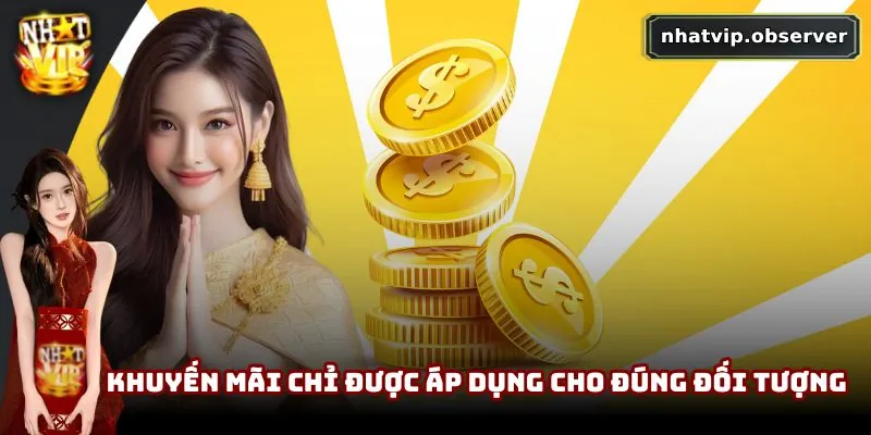 Khuyến mãi NhatVip | Tổng Hợp Ưu Đãi Không Thể Bỏ Lỡ Năm 2025 Khuyến mãi chỉ được áp dụng cho đúng đối tượng