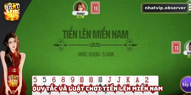 Tiến Lên Miền Nam - Quy Tắc Và Luật Chơi Chi Tiết Cho Newbie Tiến Lên Miền Nam - Quy Tắc Và Luật Chơi Chi Tiết Cho Newbie